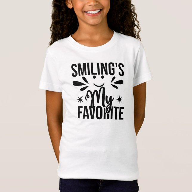  Smiling Is My Favourite, smiling's my favourite T-Shirt (Front)