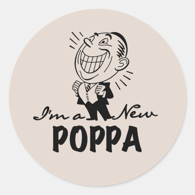 Smiling New Poppa T-shirts and Gifts Classic Round Sticker (Front)