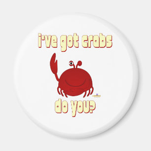 Smiling Red Crab I've Got Crabs Do You Magnet