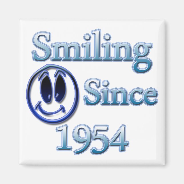 Smiling Since 1954 Magnet (Front)