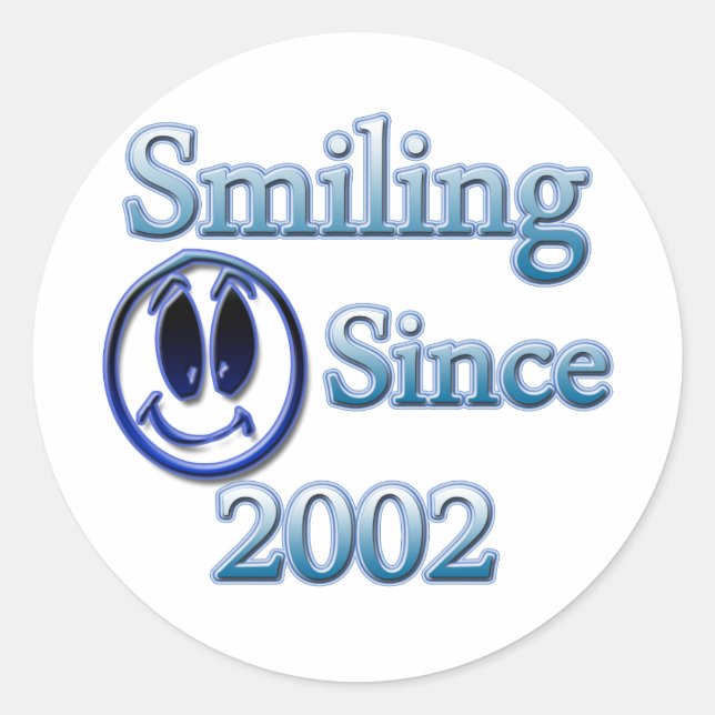 Smiling Since 2002 Classic Round Sticker (Front)