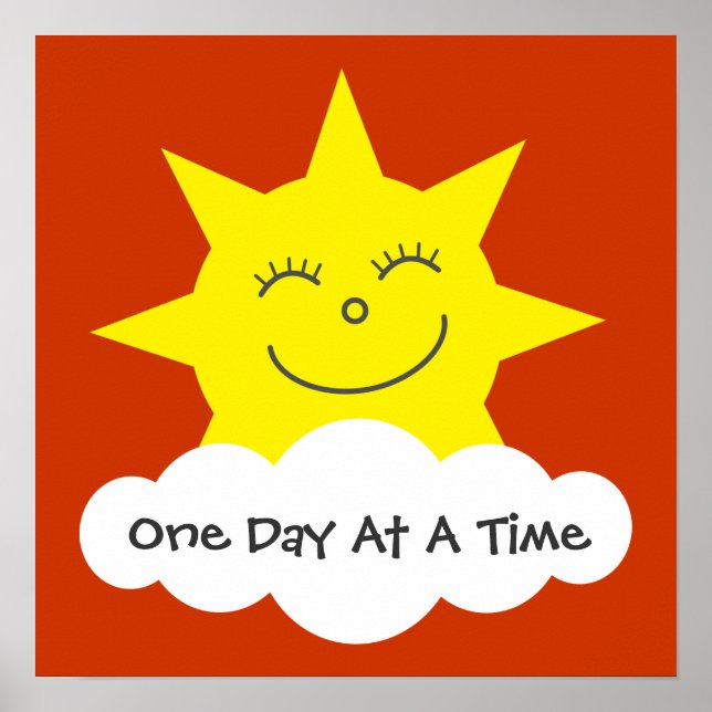 Smiling Sun One Day At A Time Recovery Poster (Front)