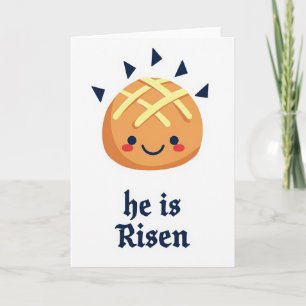 Smiling Treat He Is Risen Card