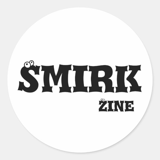 Smirk Zine 3" sticker (Front)