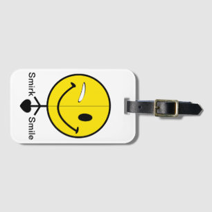 SmirkSmile Luggage Tag
