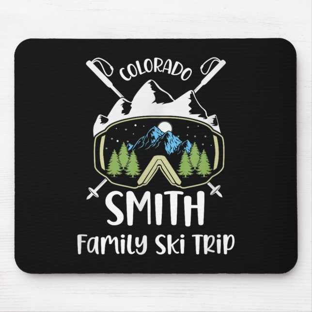 Smith Family Ski Trip Skiing Googles Vacation Matc Mouse Pad (Front)
