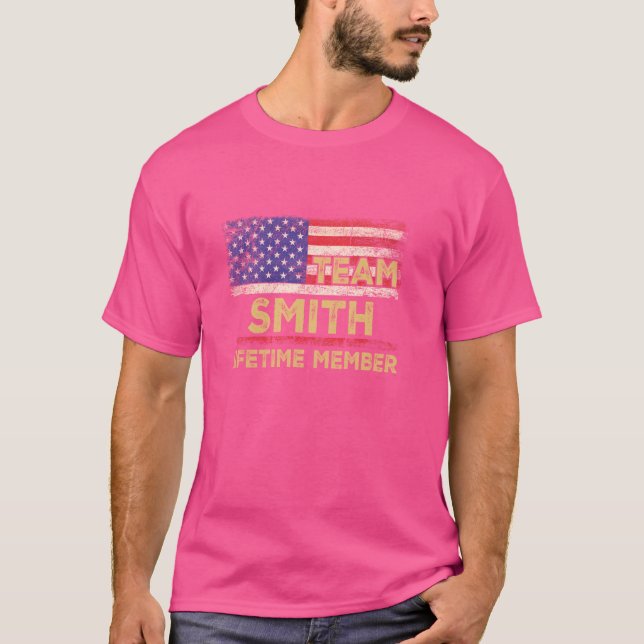 Smith Last Name Shirt Team Smith Lifetime Member (Front)