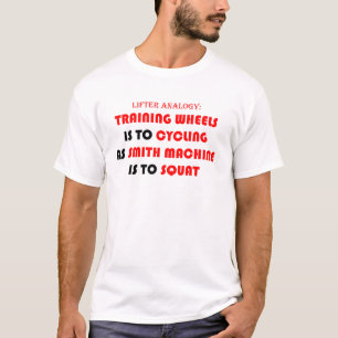 Smith Machine Analogy T-Shirt