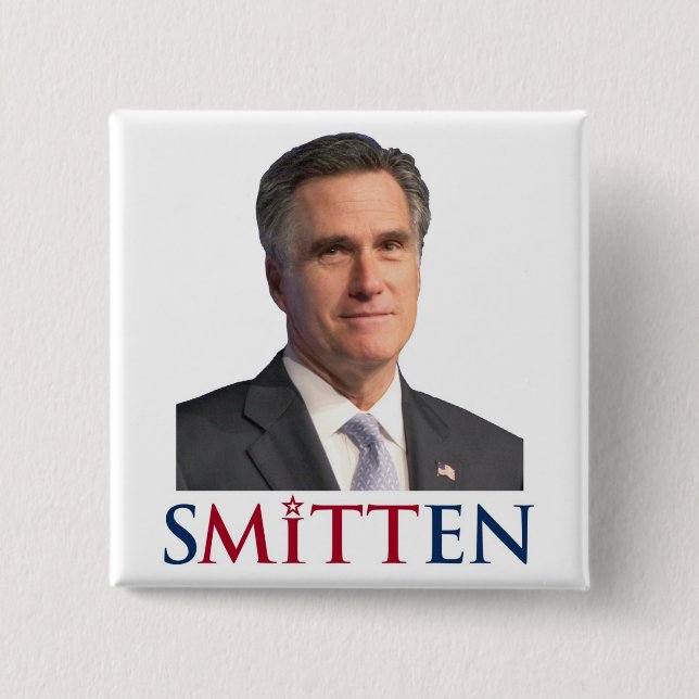 SMITTEN by MITT ROMNEY Button (Front)