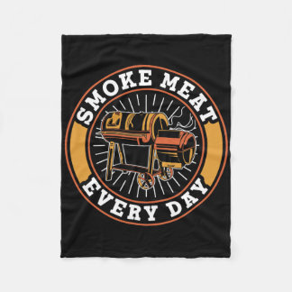 Smoke Meat Every Day Grilling Grill Rbecue Bbq  Fleece Blanket