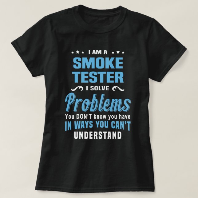 Smoke Tester T-Shirt (Design Front)