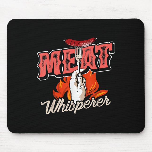Smoked Meat Steak Bacon Meat Whisperer Funny Bbq  Mouse Pad (Front)