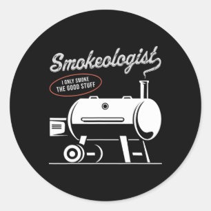 Smokeologist Bbq Dad Funny Smoking Meat Smoker Rbe Classic Round Sticker