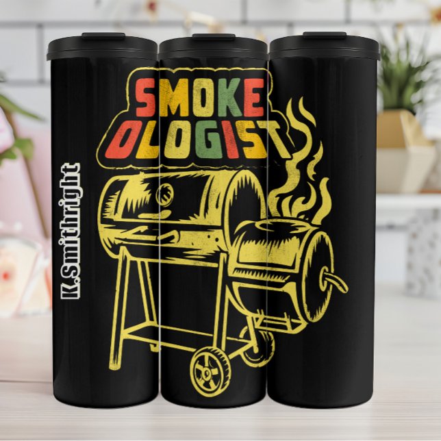 Smokeologist Funny Barbecue Grill Graphic Thermal Tumbler (Creator Uploaded)