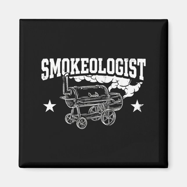 Smokeologist Funny Bbq Smoker Grilling Dad Magnet (Front)