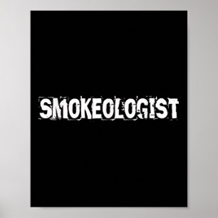 Smokeologist Funny Grilling Pitmaster Bbq Poster