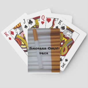 Smokers Only! Playing Cards