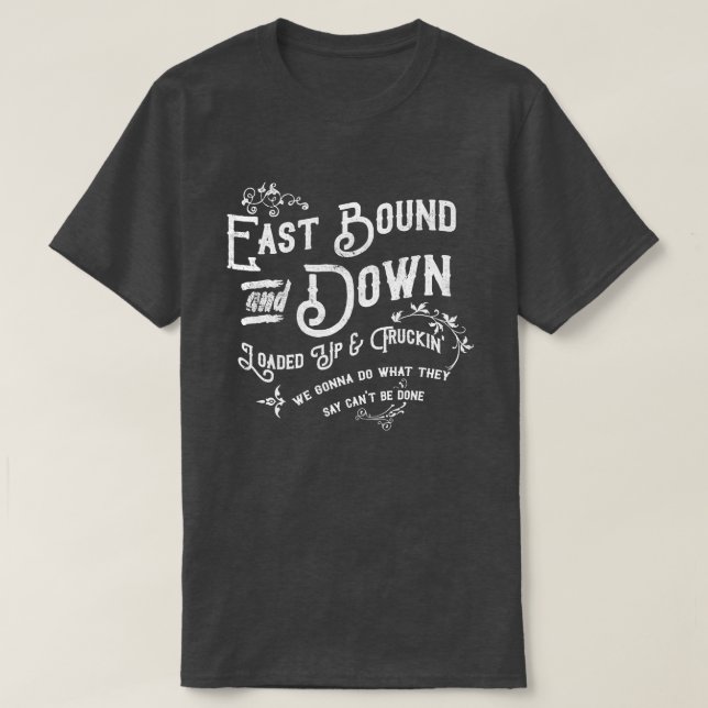 Smokey and the Bandit Theme Song distressed T-Shirt (Design Front)
