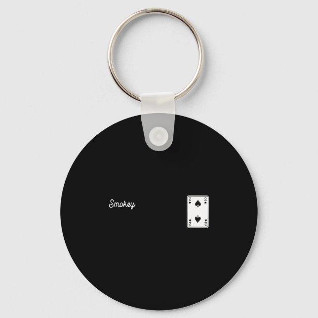 Smokey playing card spade minimalist cool  key ring (Front)
