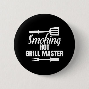 Smoking Hot Grill Master Bbq King Queen Of The Gri 6 Cm Round Badge