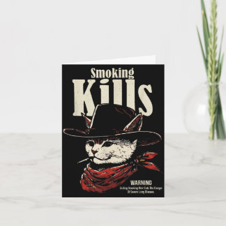 Smoking kills funny cowboy cat with hat quote  card