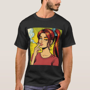 Smoking lovers   Pop art   Girl Stoner   Cigarette T-Shirt