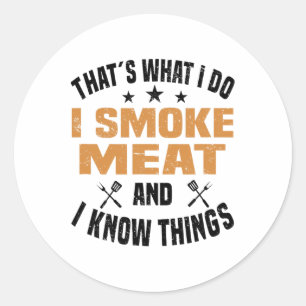 Smoking Meat Bbq Grilling Smoker Smoked Meat 2 Classic Round Sticker