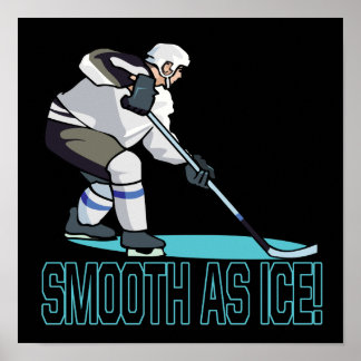 Smooth As Ice Poster