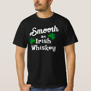 Smooth as Irish Whiskey Saint Patrick's Day Outfit T-Shirt