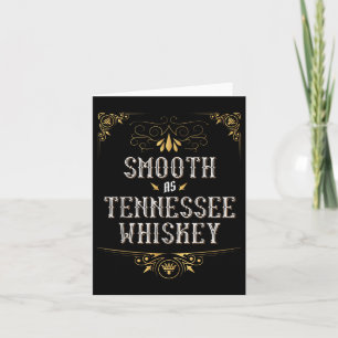 Smooth As Tennessee Whiskey Country Music Lover Gi Card