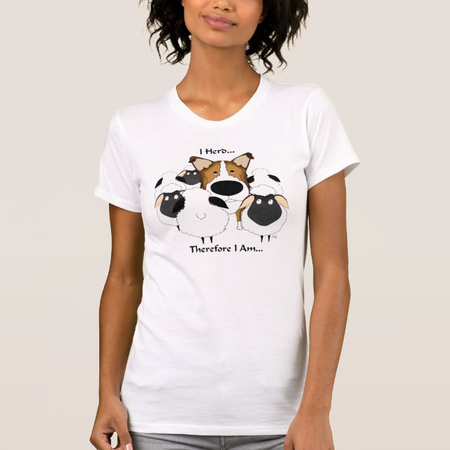 Smooth Collie Herding - I Herd Shirt (Front)