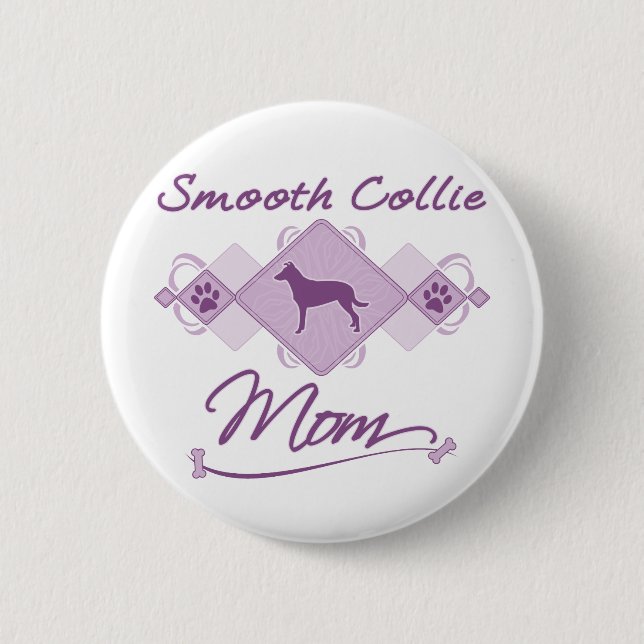 Smooth Collie Mum 6 Cm Round Badge (Front)