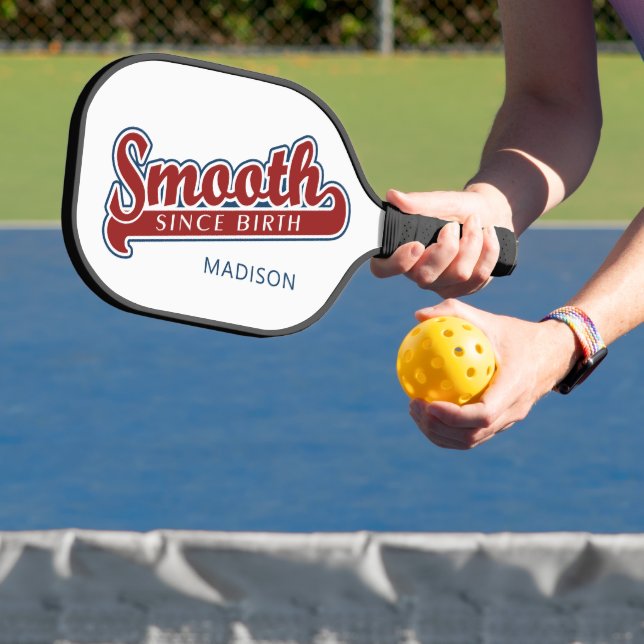 SMOOTH custom name Pickleball Paddle (Insitu)
