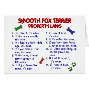 SMOOTH FOX TERRIER Property Laws 2