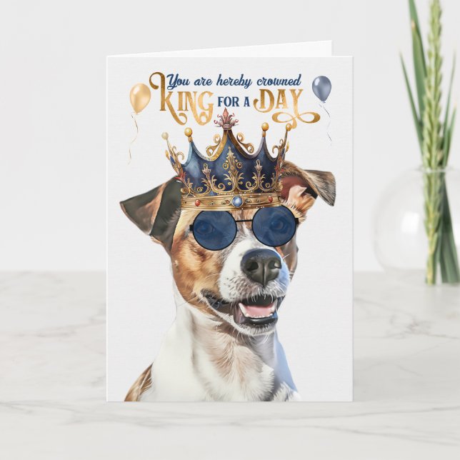Smooth Jack Russell King for Day Funny Birthday Card (Front)