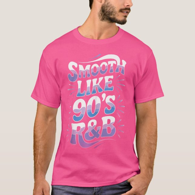 Smooth Like 90'S Rb T-Shirt (Front)