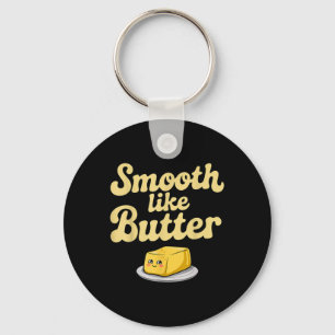 Smooth Like Butter Dairy Products Key Ring