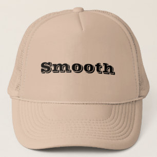 Smooth on a Khaki Trucker Hat