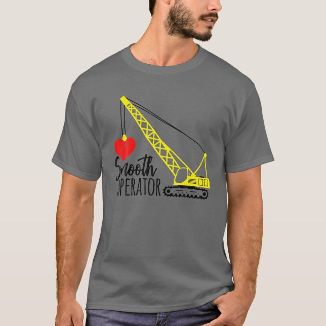 Smooth Operator Tractor Construction Heart Bulldoz T-Shirt (Front)