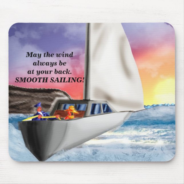 Smooth sailing!. mouse pad (Front)