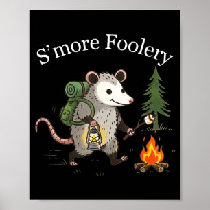 S'more foolery opossum marshmallow funny campfire poster