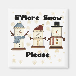 S'more Snow Please Tshirts and Gifts Magnet