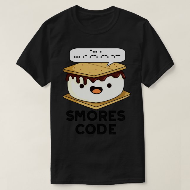 Smores Code Funny Food Pun 1 T-Shirt (Design Front)