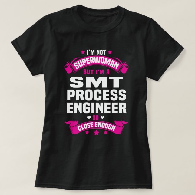 SMT Process Engineer T-Shirt (Design Front)