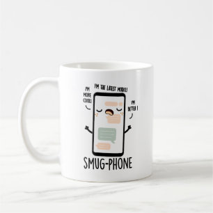 Smug Phone Funny Cellphone Pun Coffee Mug