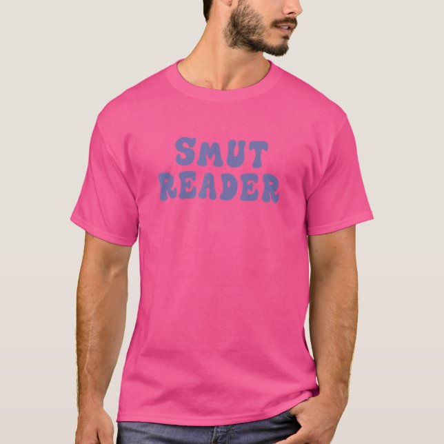 Smut Reader T-Shirt (Front)
