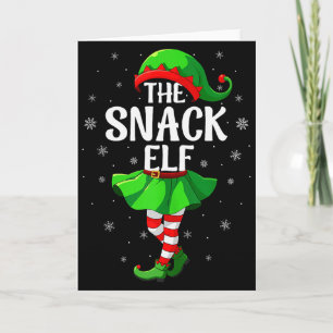 Snack Elf Christmas Girls Women Elf Squad Xmas Fam Card