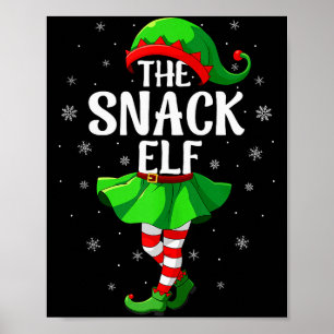 Snack Elf Christmas Girls Women Elf Squad Xmas Fam Poster