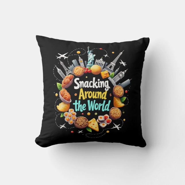 Snacking Around The World Fast Food Travel Travele Cushion (Front)