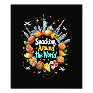Snacking Around The World Fast Food Travel Travele Photo Print